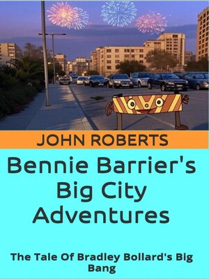 cover image of The Tale of Bradley Bollard's Big Bang
